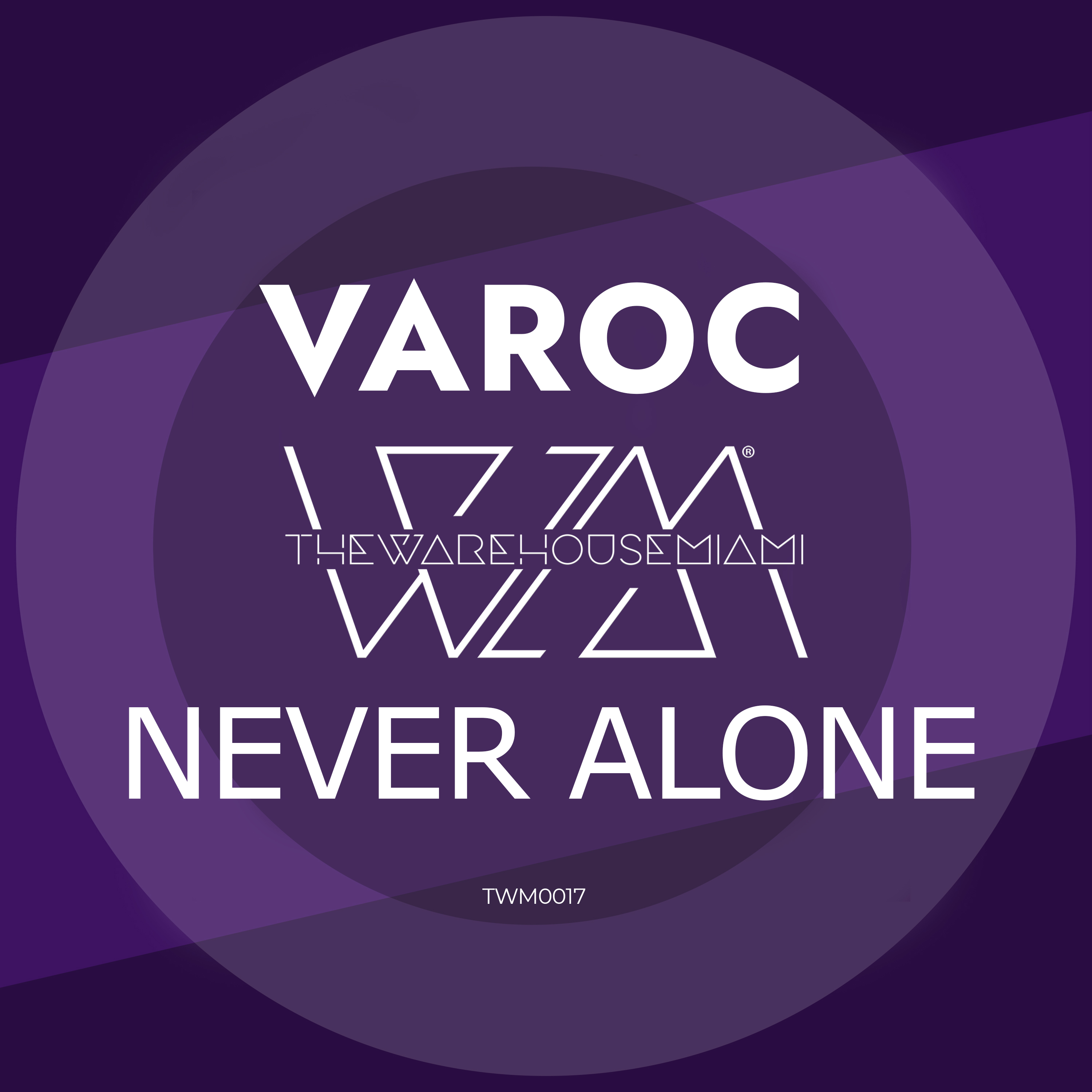 VAROC · Never Alone